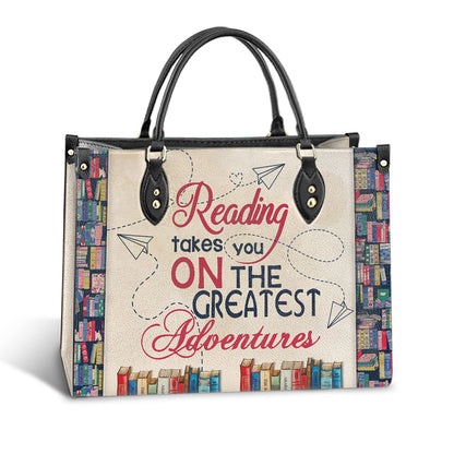 Book Reading Takes You On The Greatest Adventures Leather Bag, Best Gifts For Book Lovers, Women's Pu Leather Bag