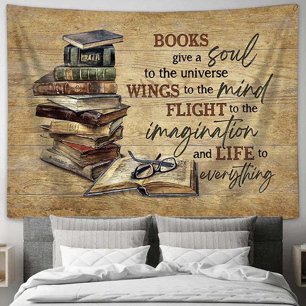 Books give a soul Tapestry Wall Art - Bible Verse Tapestry - Religious Tapestry Wall Hanging