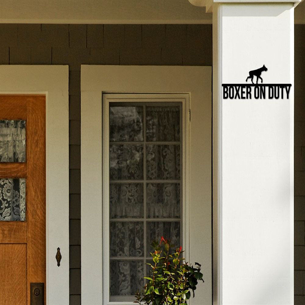 Boxer On Duty Boxer Metal Sign, Anniversary Gift, Dog Wall Decor, Dog Wall Art, Home Decor Sign