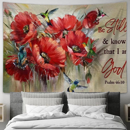 Brilliant Poppy Flower, Colorful Hummingbird, Be Still And Know That I Am God Tapestry, Tapestries for Living Room Bedroom