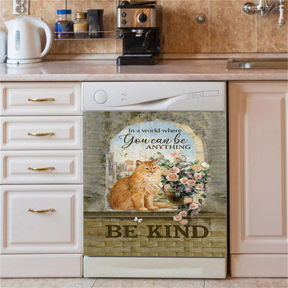 Brown Cat In A World Where You Can Be Anything Dishwasher Cover, Bible Verse Dishwasher Magnet Cover, Christian Inspirational Kitchen Decor
