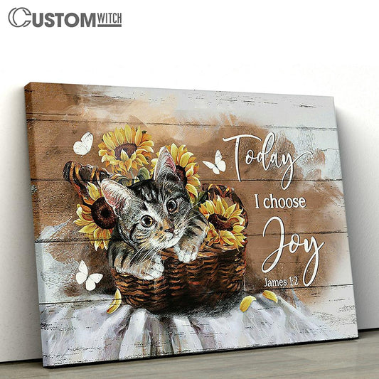 Brown cat Today I choose joy Canvas Wall Art - Bible Verse Canvas - Religious Prints