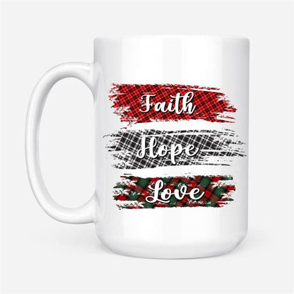 Buffalo Plaid, Faith Hope Love, Christian Coffee Mug, Christian Mug, Bible Mug, Faith Gift, Encouragement Gift