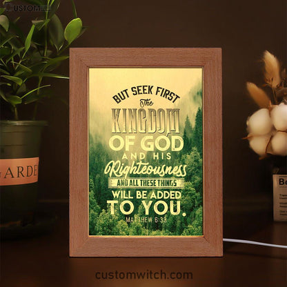 But Seek First The Kingdom Of God Matthew 633 Frame Lamp Prints - Bible Verse Decor - Scripture Art