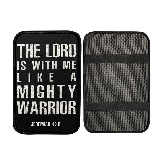 But The Lord Is With Me Like A Mighty Warrior Jeremiah 20 11 Car Center Console Cover, Religious Car Armrest Accessories