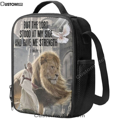 But The Lord Stood With Me And Gave Me Strength Lunch Bag, Christian Lunch Bag For School, Picnic, Religious Lunch Bag