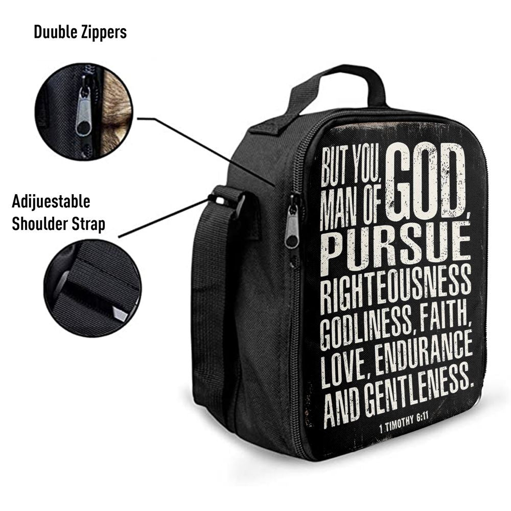 But You Man Of God Pursue Righteousness 1 Timothy 6 11 Lunch Bag, Christian Lunch Bag For School, Picnic, Religious Lunch Bag