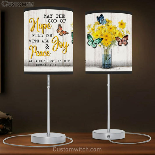 Butterflies Flowers May The Hope God Of Hope Romans 1513 Table Lamb Print - Inspirational Table Lamb Art - Scripture Lamb Gift