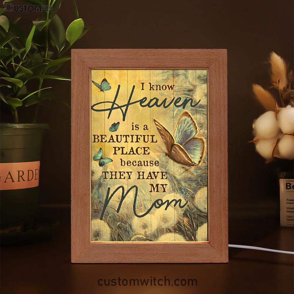 Butterfly Dandelion Field I Know Heaven Is A Beautiful Place Frame Lamp Art - Christian Art Decor - Religious Gifts Night Light