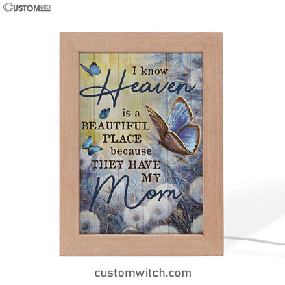 Butterfly Dandelion Field I Know Heaven Is A Beautiful Place Frame Lamp Art - Christian Art Decor - Religious Gifts Night Light