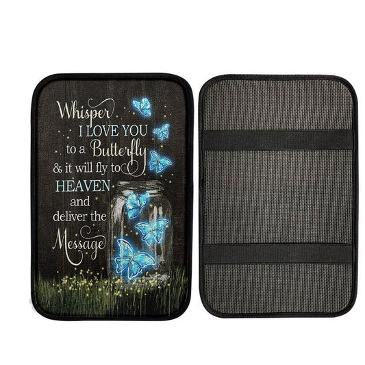 Butterfly Firefly Whisper I Love You To A Butterfly Car Center Console Cover, Religious Car Armrest Accessories