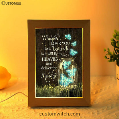 Butterfly Firefly Whisper I Love You To A Butterfly Frame Lamp Art - Christian Night Light - Bible Verse Wooden Lamp