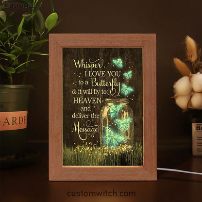 Butterfly Firefly Whisper I Love You To A Butterfly Frame Lamp Art - Christian Night Light - Bible Verse Wooden Lamp