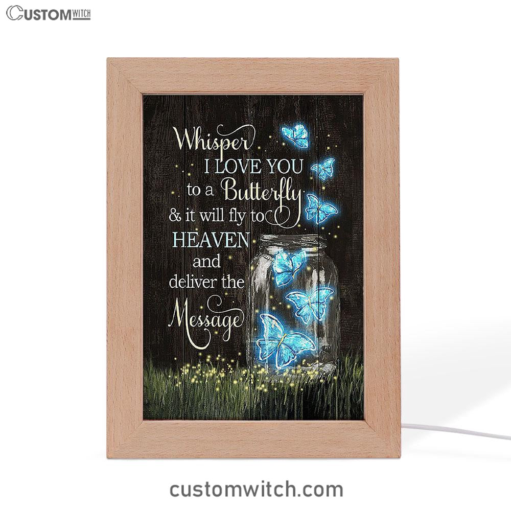 Butterfly Firefly Whisper I Love You To A Butterfly Frame Lamp Art - Christian Night Light - Bible Verse Wooden Lamp