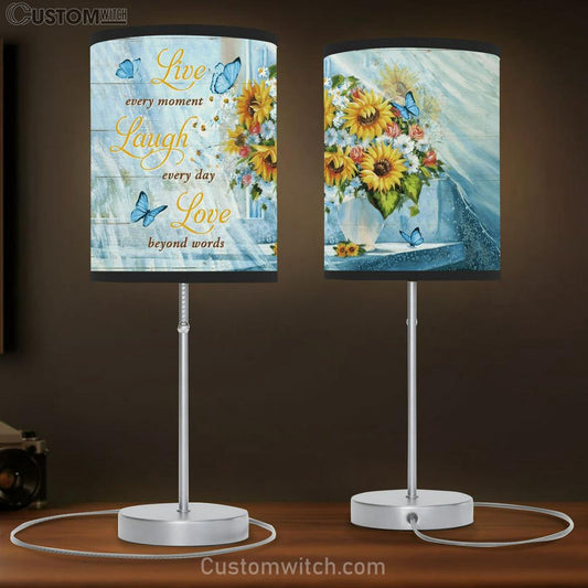 Butterfly Live Every Moment Laugh Every Day Love Beyond Words Table Lamb