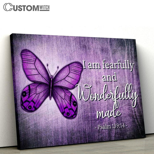Butterfly Psalm 13914 I Am Fearfully And Wonderfully Made Canvas Prints - Religious Wall Decor - Christian Canvas Wall Art