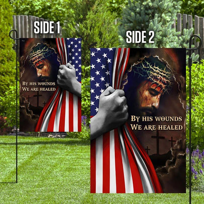 By His Wounds Jesus House Flags, Christian Flag, Scripture Flag, Garden Banner