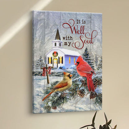 Cardinal Birds It Is Well With My Soul Christmas Canvas Prints - Bible Verse Wall Decor - Scripture Wall Art
