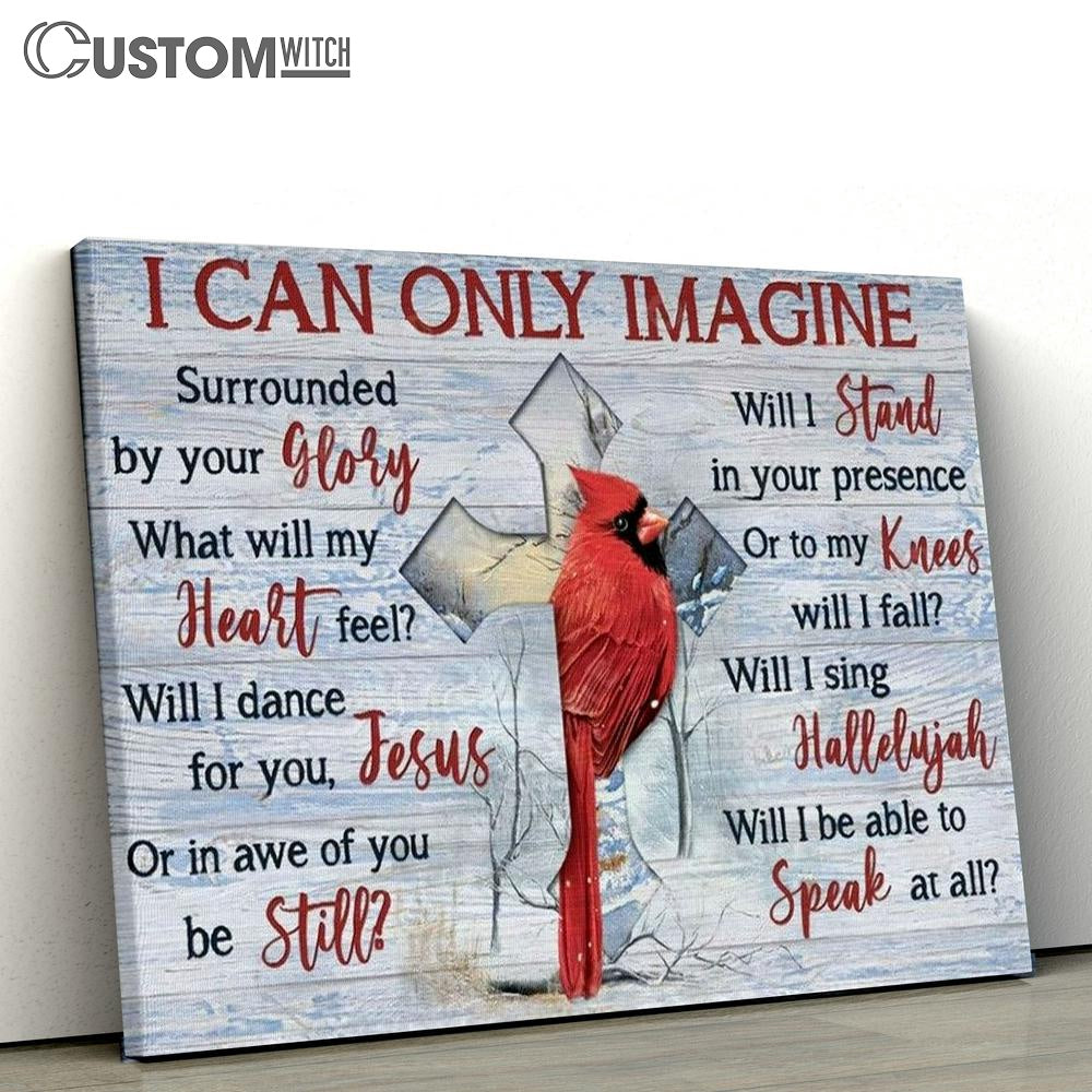 Cardinal, Cross Symbol, Winter Forest, I Can Only Imagine Canvas Poster