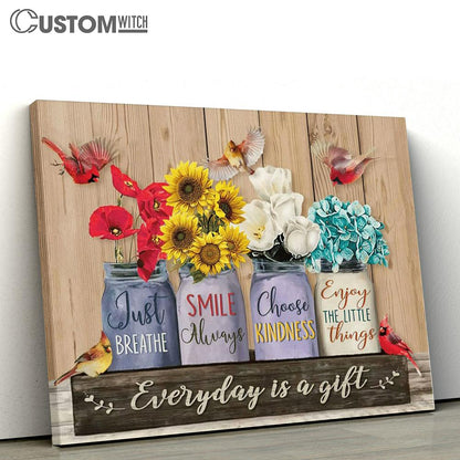 Cardinal Everyday Is A Gift Canvas Poster