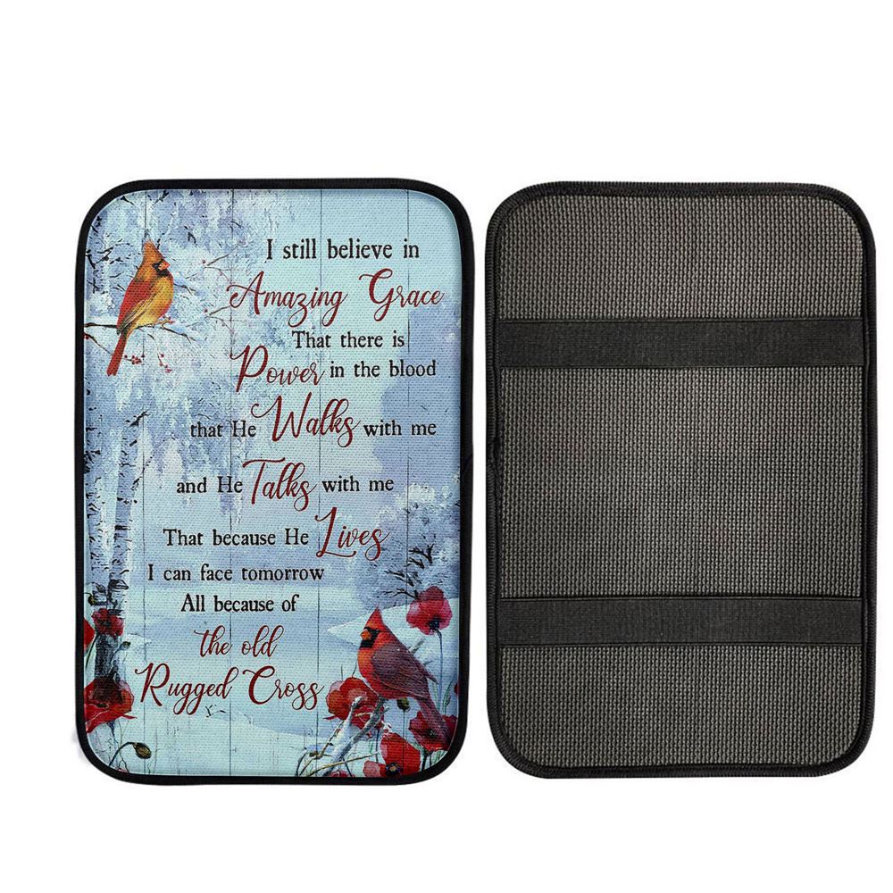Cardinal I Still Believe In Amazing Grace Car Center Console Cover, Religious Car Armrest Accessories