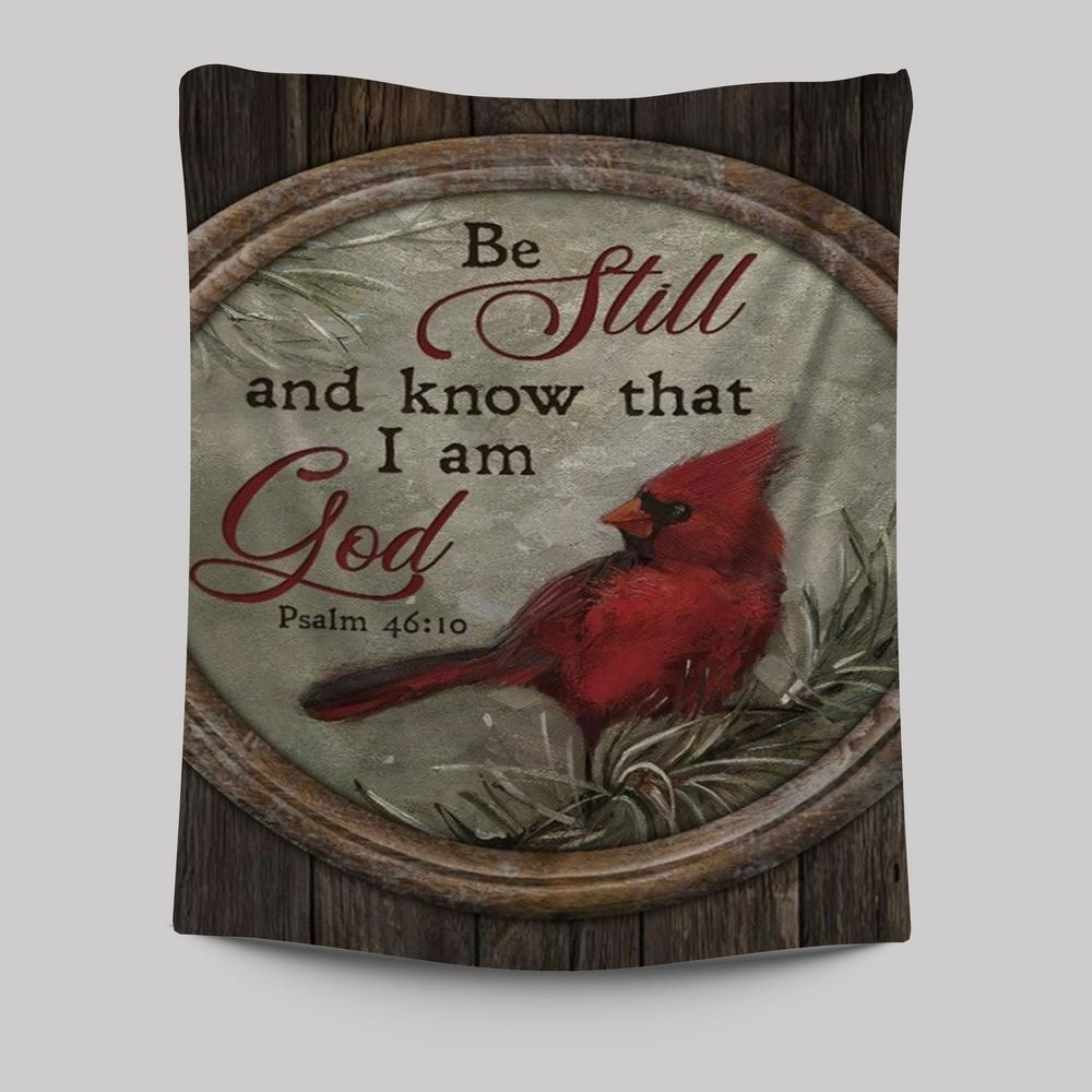 Cardinal Winter Forest Be Still And Know That I Am God Tapestry