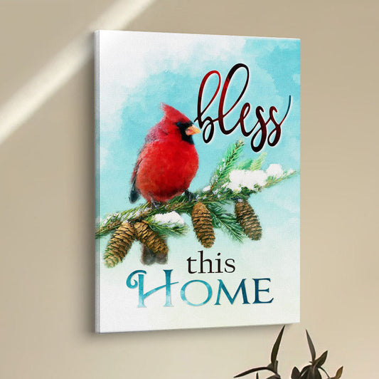 Cardinals Bird Bless This Home Christian Canvas Prints - Bible Verse Wall Decor - Scripture Wall Art