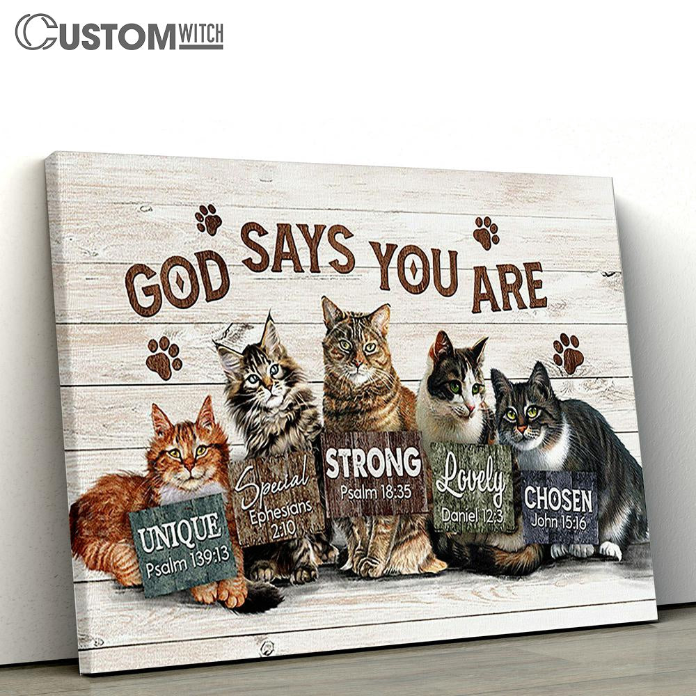 Cat God Says You Are Canvas Wall Art - Bible Verse Canvas - Religious Prints