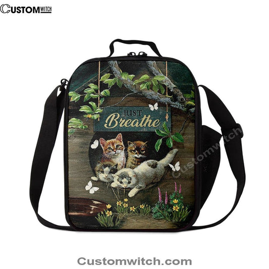 Cat Lovers Just Breathe Lunch Bag, Christian Lunch Bag For School, Picnic, Religious Lunch Bag