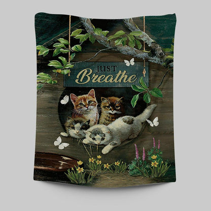Cat Lovers Just Breathe Tapestry Art - Christian Wall Art Decor - Gift For Cat Lover