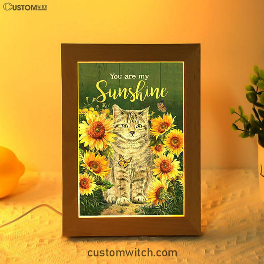 Cat Sunflower Garden Green Background - You Are My Sunshine Frame Lamp Art - Christian Night Light