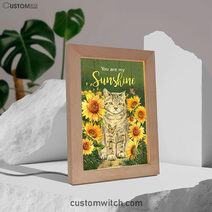 Cat Sunflower Garden Green Background - You Are My Sunshine Frame Lamp Art - Christian Night Light