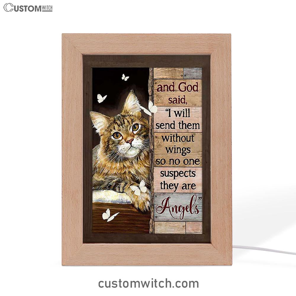 Cat White Butterfly I Will Send Them Without Wings Frame Lamp Art - Christian Art Decor - Gift For Cat Lover