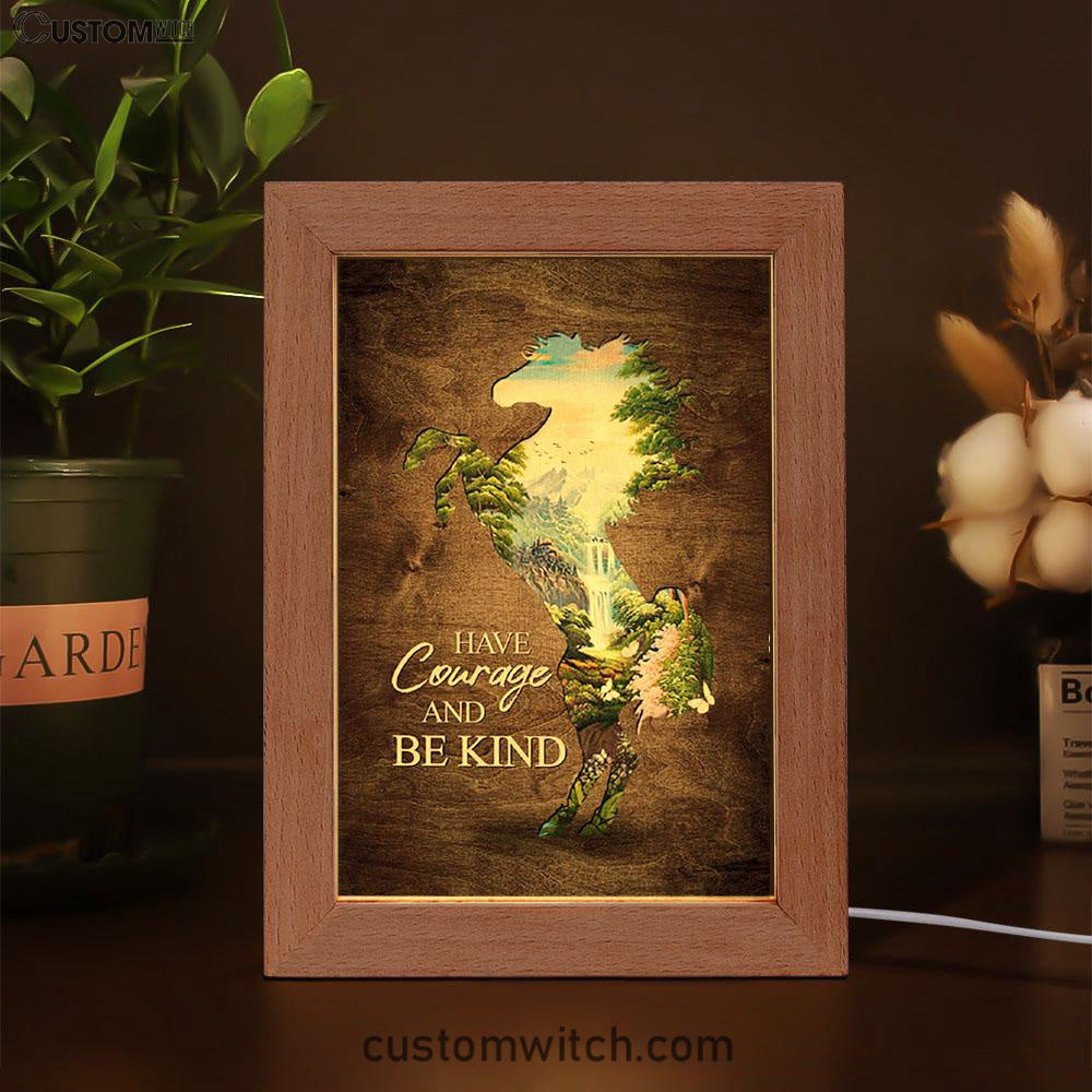 Cave Green Forest - Have Courage And Be Kind Frame Lamp Art - Christian Night Light - Bible Verse Wooden Lamp