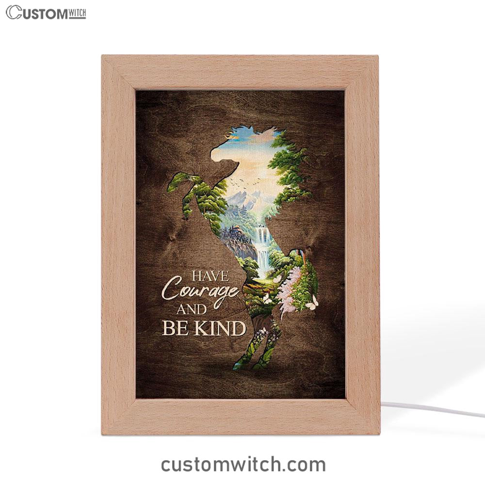 Cave Green Forest - Have Courage And Be Kind Frame Lamp Art - Christian Night Light - Bible Verse Wooden Lamp