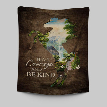 Cave Green Forest - Have Courage And Be Kind Tapestry Wall Art - Christian Tapestries Prints - Bible Verse Tapestry Art