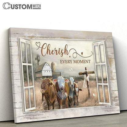 Cherish Every Moment Cows On Field Canvas Prints - Religious Canvas Art - Christian Home Decor