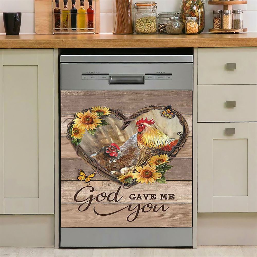 Chicken Heart Shape Sunflower Garden, God Gave Me You Dishwasher Magnet Cover, Christian Kitchen Decor