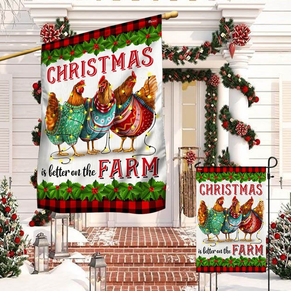Chickens Christmas Is Better On The Farm Flag, Christmas Garden Flag, Home Decor Accessories, Christmas Outdoor Decor Ideas