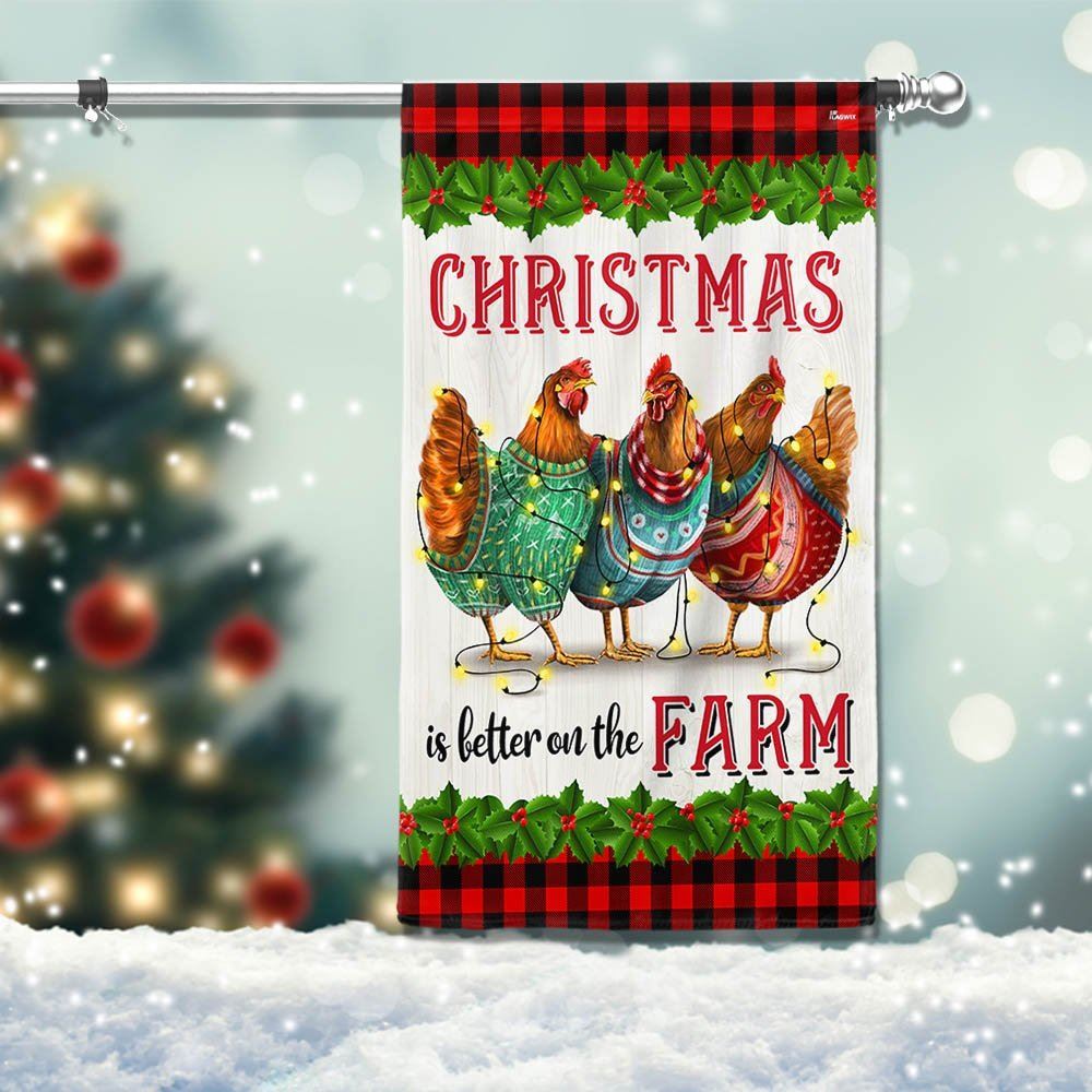 Chickens Christmas Is Better On The Farm Flag, Christmas Garden Flag, Home Decor Accessories, Christmas Outdoor Decor Ideas
