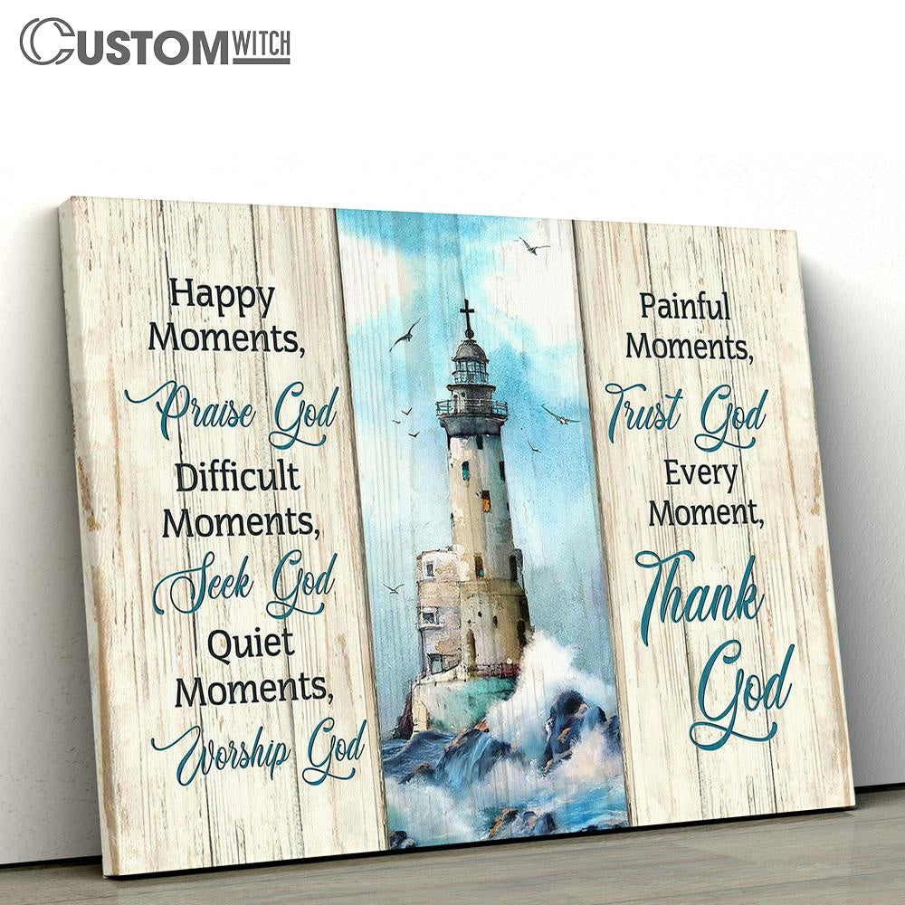 Christ Lighthouse Albatross Every Moment Thank God Large Canvas - Christian Wall Art - Bible Verse Canvas Art