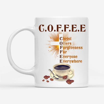 Christ Offers Forgiveness For Everyone Everywhere Coffee Mug, Jesus And Coffee Mugs, Christian Mug, Bible Mug, Faith Gift, Encouragement Gift