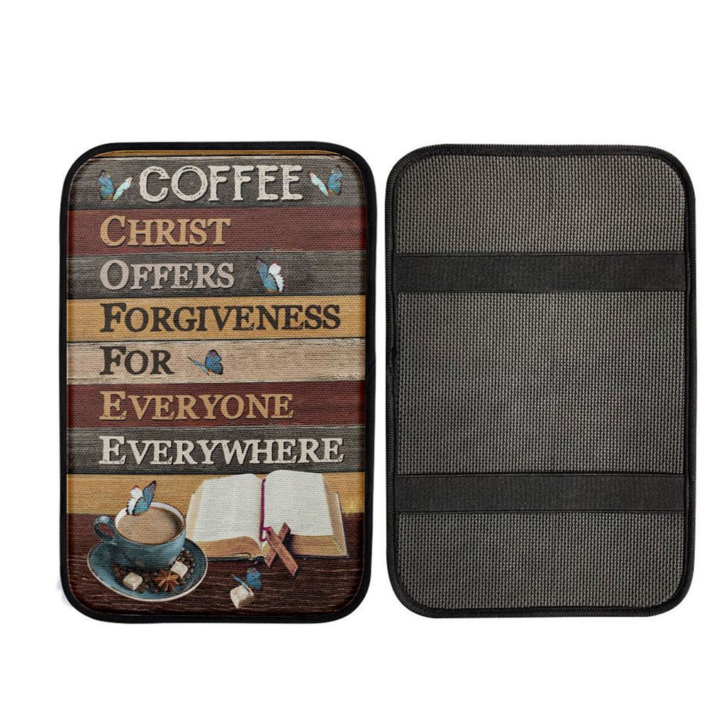 Christ Offers Forgiveness For Everyone Everywhere Jesus Coffee Car Center Console Cover, Religious Car Armrest Accessories