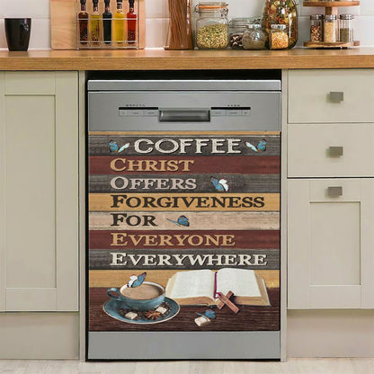 Christ Offers Forgiveness For Everyone Everywhere Jesus Coffee Dishwasher Cover, Bible Verse Dishwasher Magnet Cover, Scripture Kitchen Decor