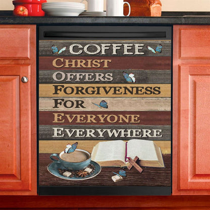 Christ Offers Forgiveness For Everyone Everywhere Jesus Coffee Dishwasher Cover, Bible Verse Dishwasher Magnet Cover, Scripture Kitchen Decor