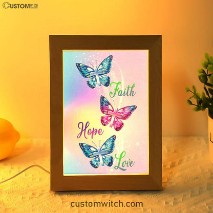 Christian - Faith Hope Love Butterfly Art Frame Lamp Prints - Bible Verse Decor - Scripture Art