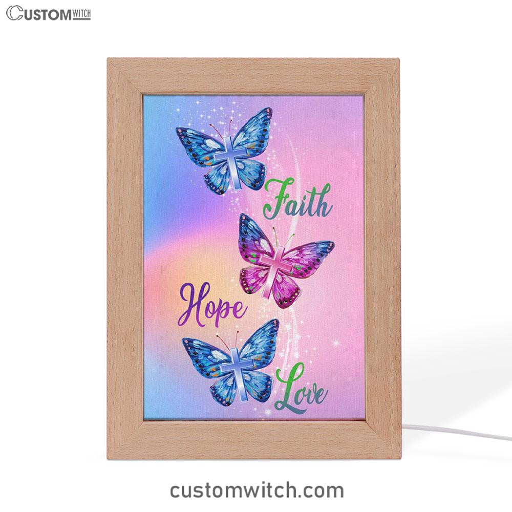 Christian - Faith Hope Love Butterfly Art Frame Lamp Prints - Bible Verse Decor - Scripture Art