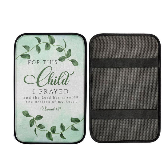 Christian 1 Samuel 127 For This Child I Prayed Car Center Console Cover, Religious Car Armrest Accessories