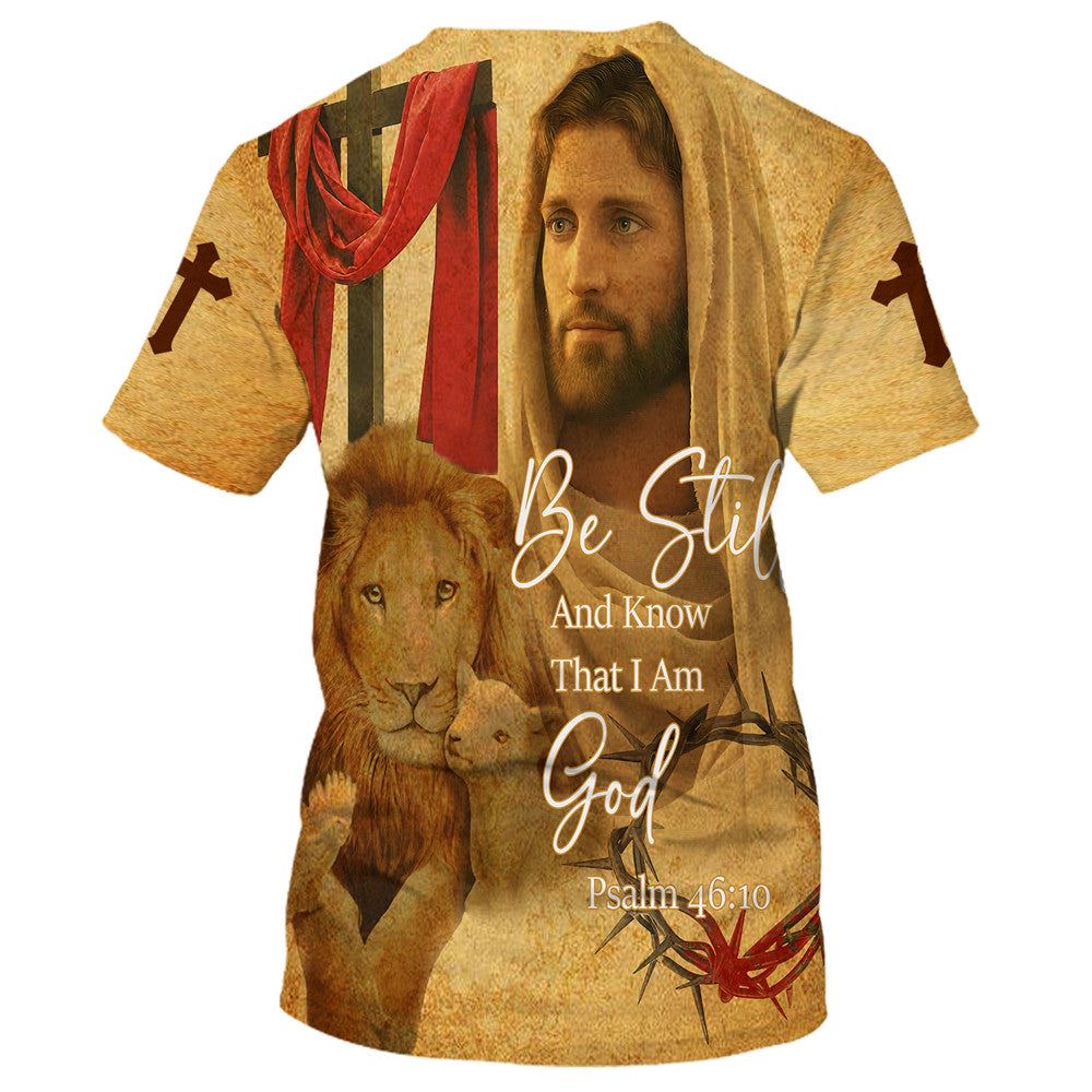 Christian Be Still And Know That I Am God Jesus Lion And Sheep All Over Print 3D T-Shirt, Gift For Christian, Jesus Shirt