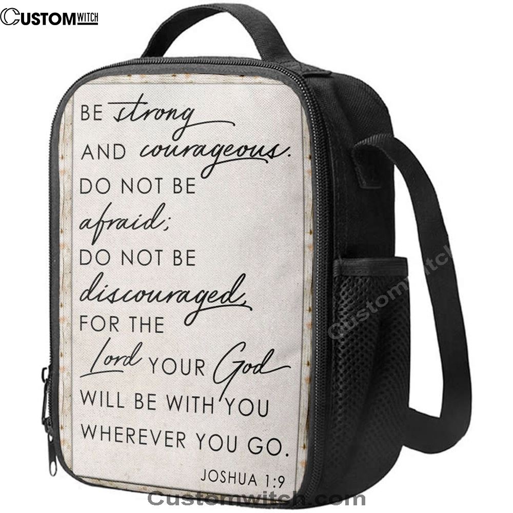Christian Be Strong And Courageous Joshua 19 Lunch Bag, Christian Lunch Bag For School, Picnic, Religious Lunch Bag